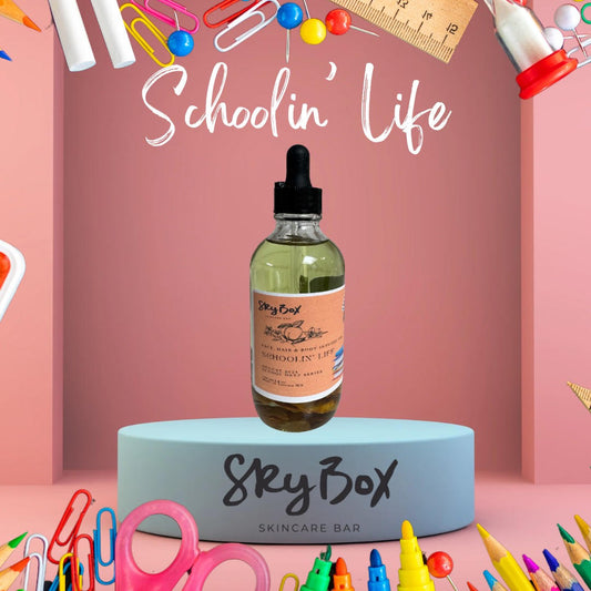 Schoolin' Life Infused Oil